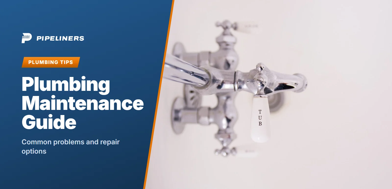 Plumbing Maintenance Guide for Homeowners: Problems and Repair Options